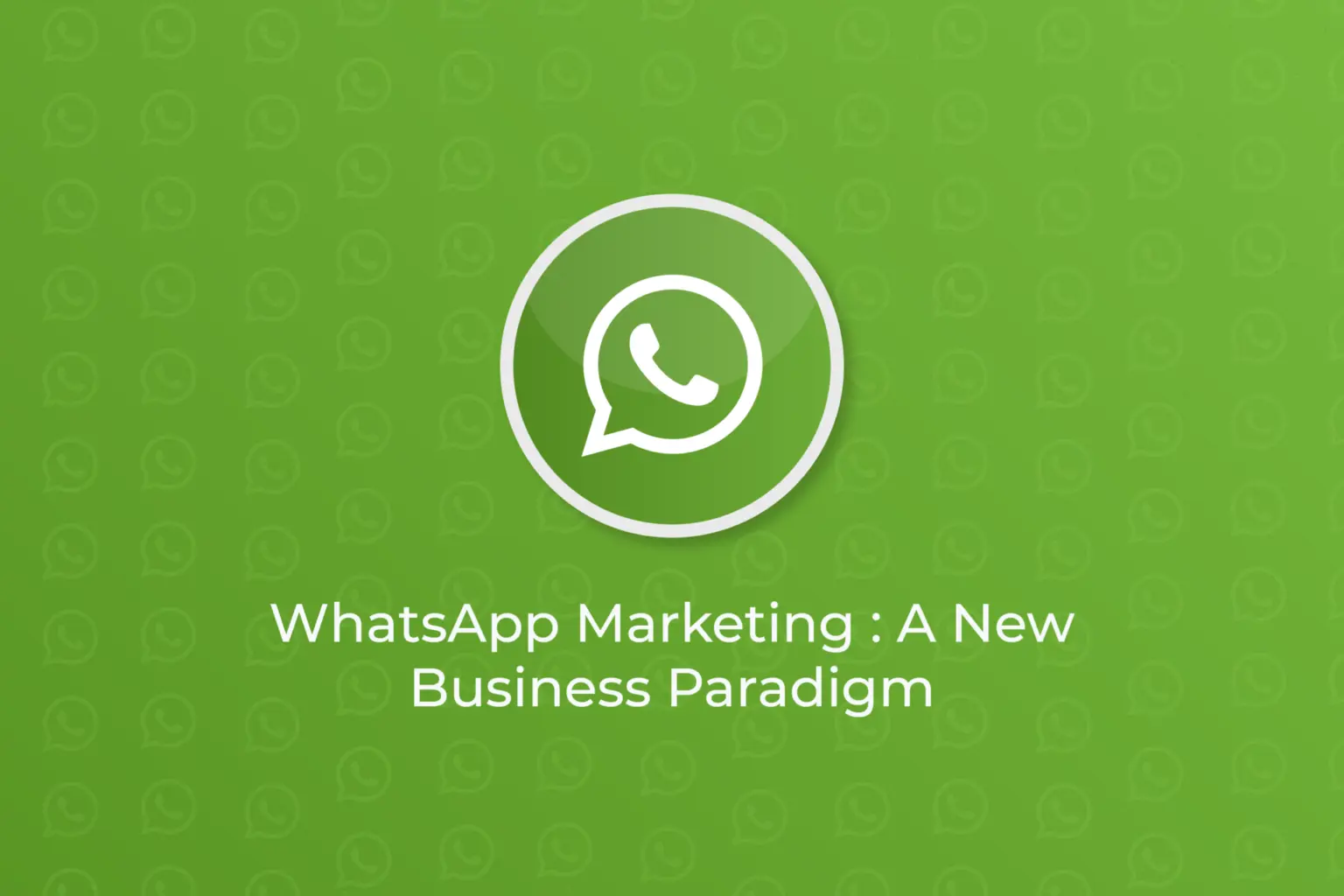 Whatsapp Marketing Services in India